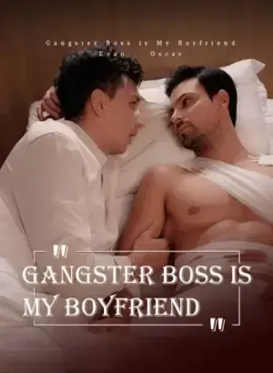 Gangster Boss is My Boyfriend poster