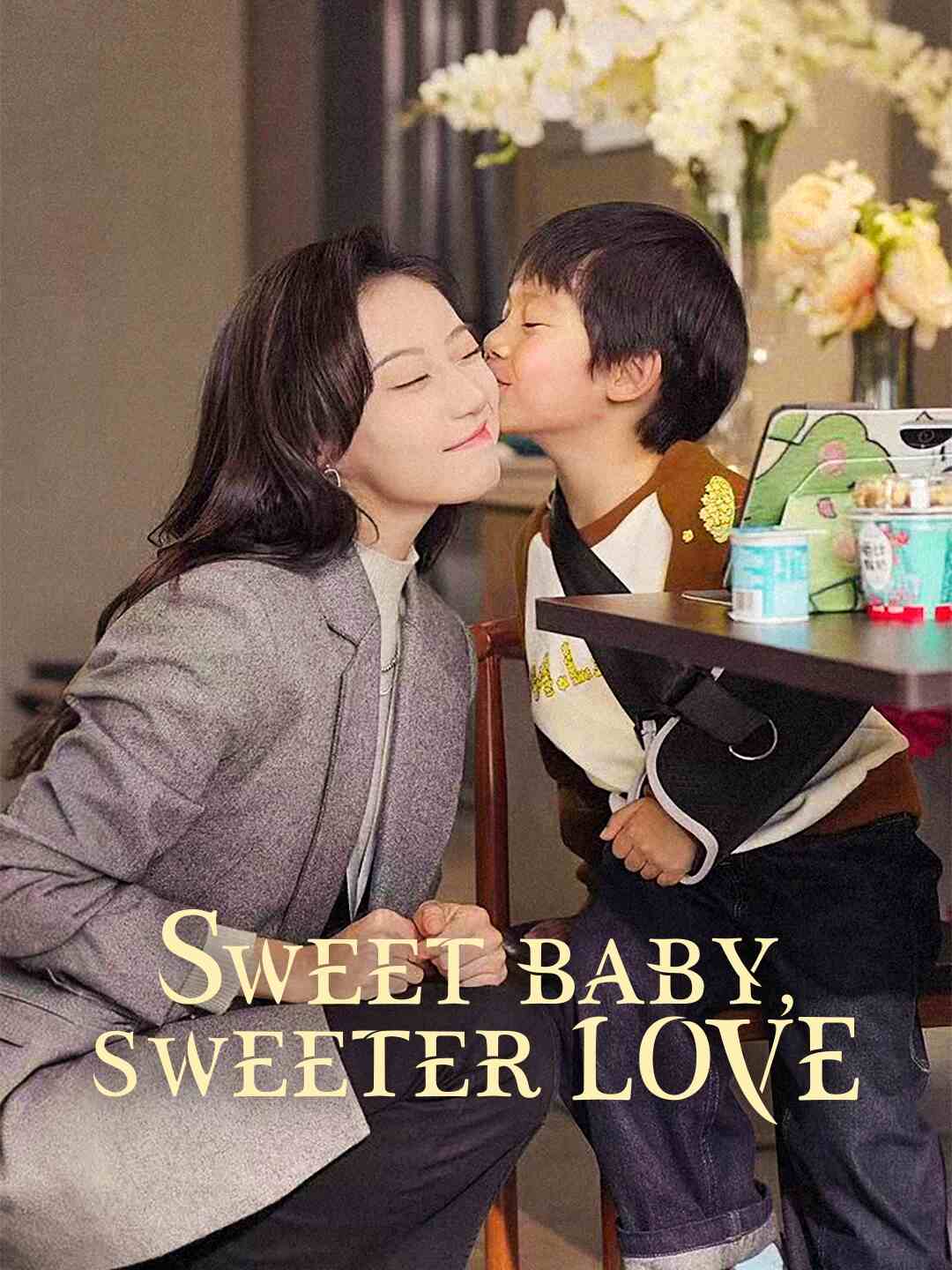 Sweet Baby, Sweeter Love poster