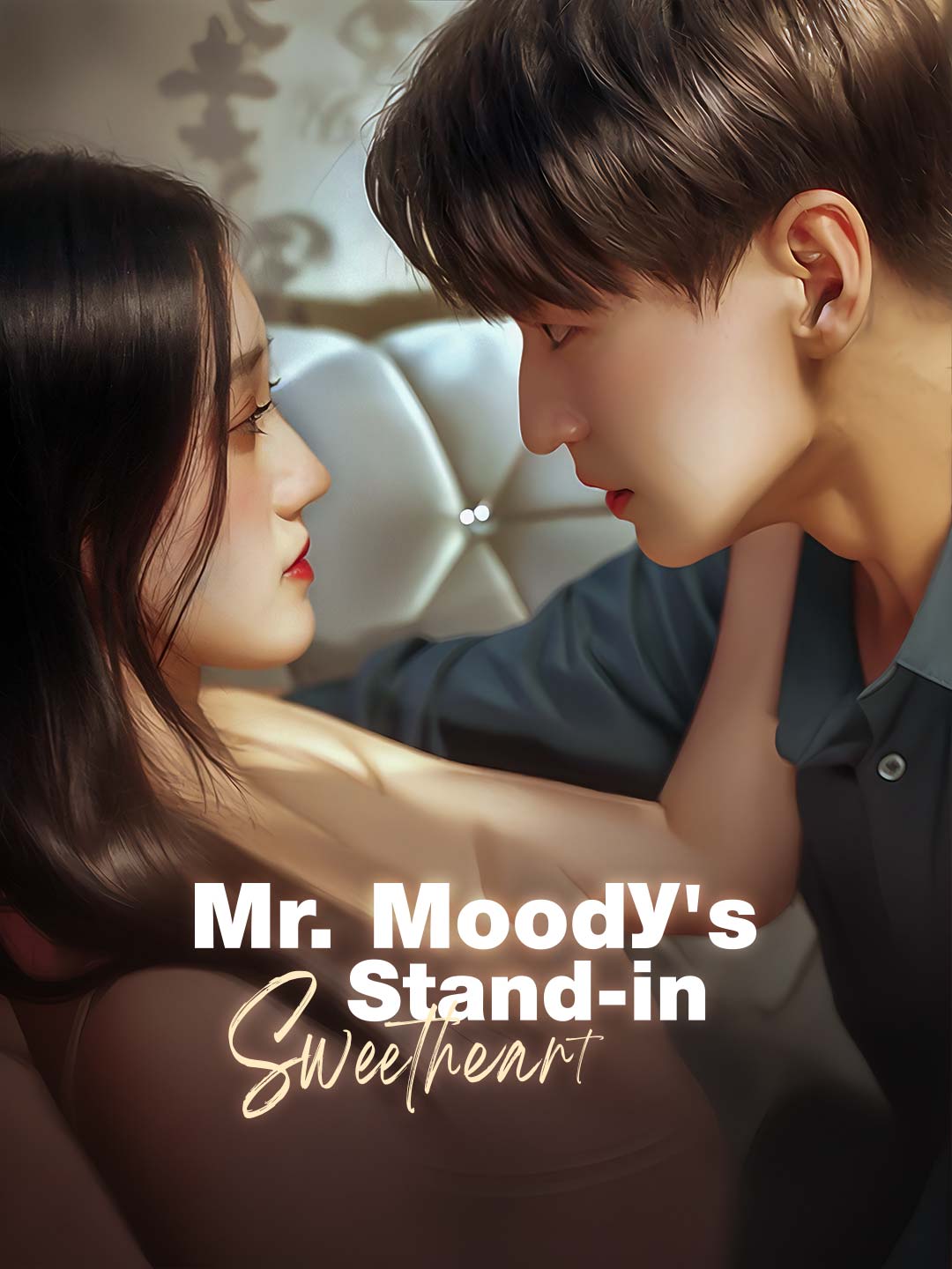 Mr. Moody's Stand-in Sweetheart poster