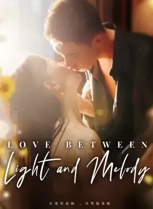 Love Between Light and Melody poster