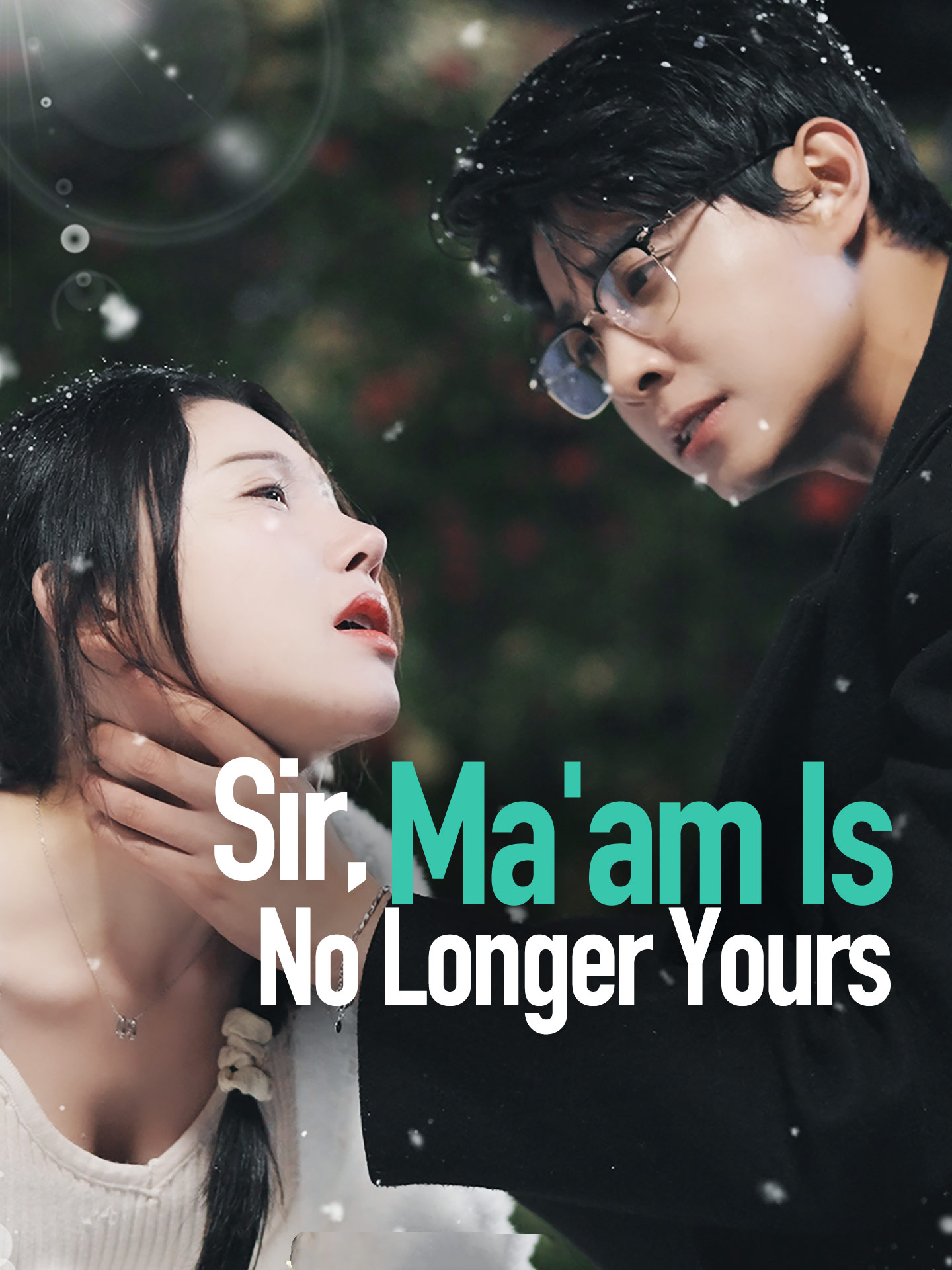 Sir, Ma'am Is No Longer Yours poster