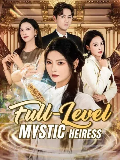 Full-Level Mystic Heiress poster