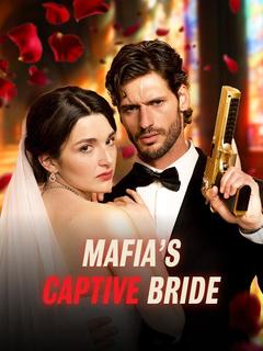 Mafia's Captive Bride poster