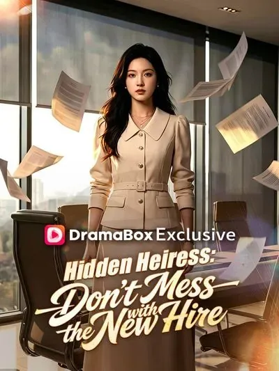 Hidden Heiress: Don’t Mess With the New Hire poster