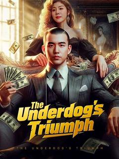 The Underdog's Triumph (DUBBED) poster