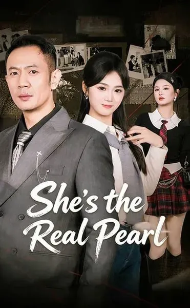 She’s the Real Pearl poster