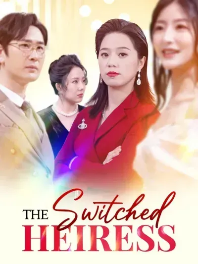 The Switched Heiress poster