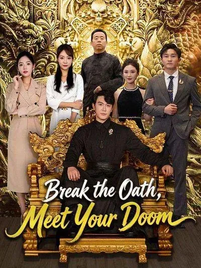 Break the Oath, Meet Your Doom poster