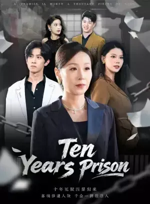 Ten Years Prison poster