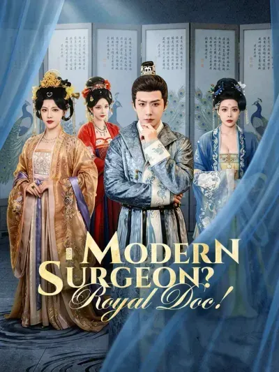 Modern Surgeon? Royal Doc! poster
