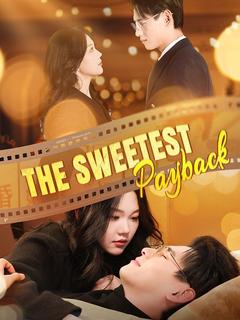The Sweetest Payback poster