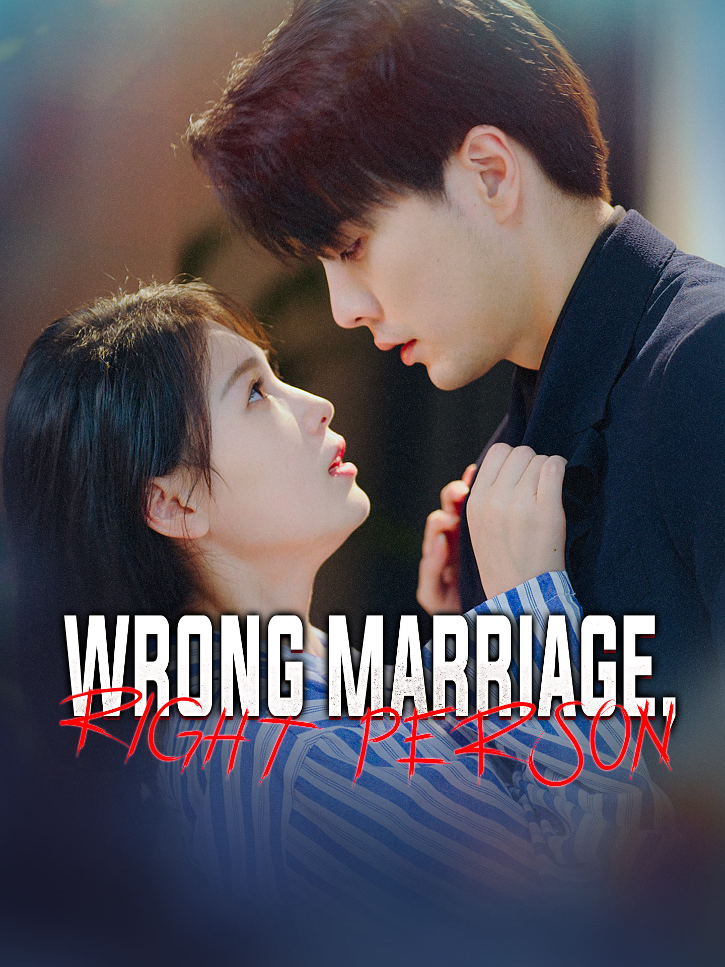 Wrong Marriage, Right Person poster