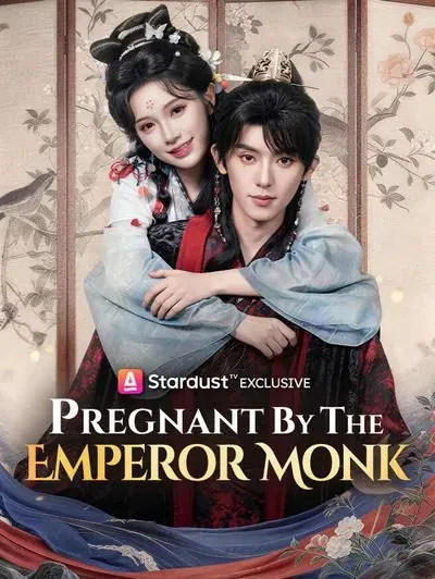 Pregnant by the Emperor Monk poster