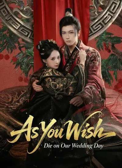 As You Wish: Die on Our Wedding Day poster
