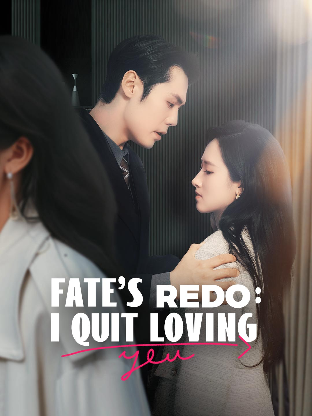 Fate's Redo: I Quit Loving You poster