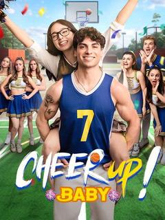 Cheer Up Baby! poster