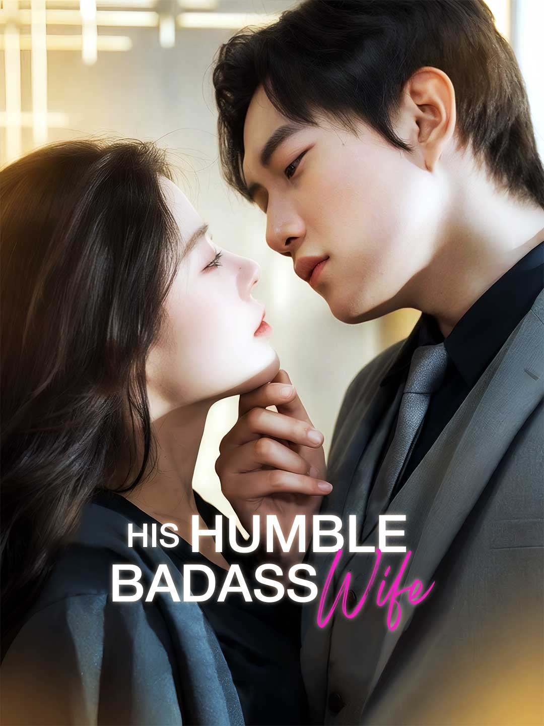His Humble Badass Wife poster