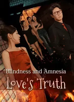 Blindness and Amnesia: Love’s Truth poster