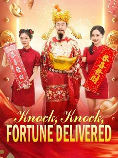 Knock, Knock, Fortune Delivered poster
