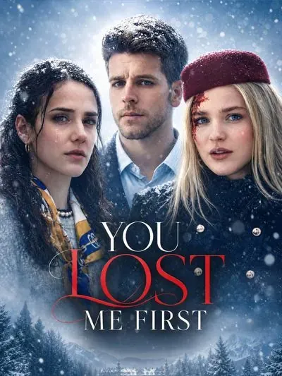 You Lost Me First
