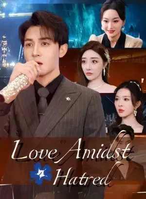 Love Amidst Hatred poster