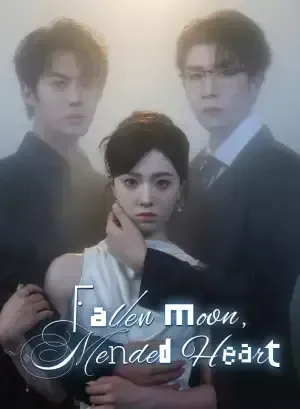Fallen Moon, Mended Heart poster