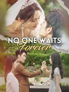 No One Waits Forever poster