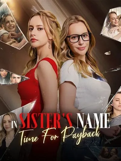 In Sister’s Name: Time for Payback