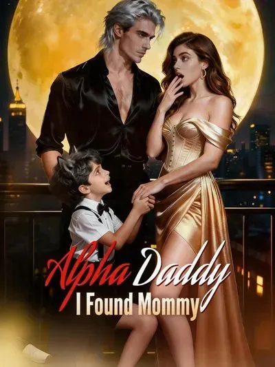 Alpha Daddy, I Found Mommy poster