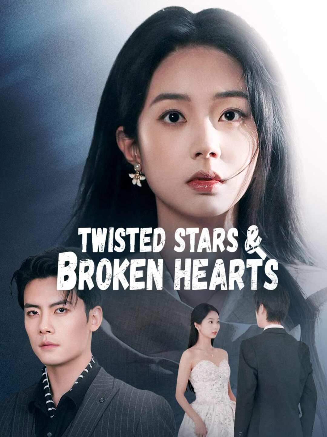 Twisted Stars & Broken Hearts poster