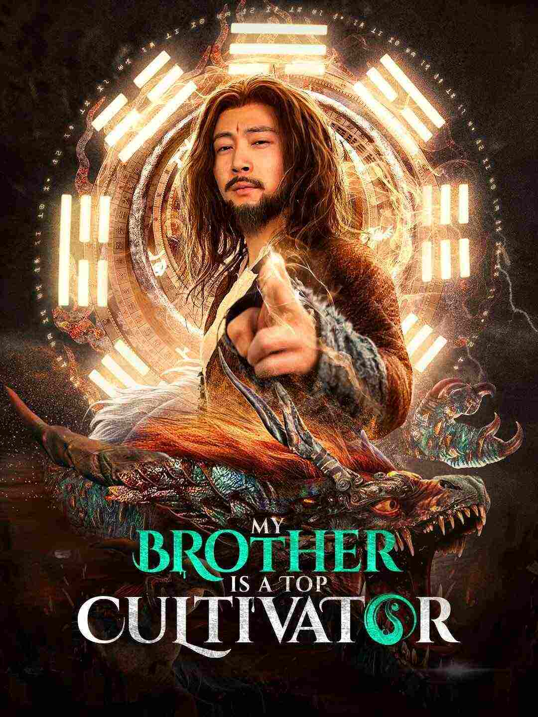 My Brother is a Top Cultivator poster