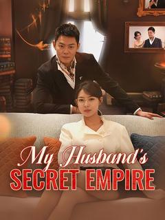 My Husband's Secret Empire poster