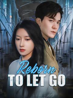 Reborn to Let Go poster