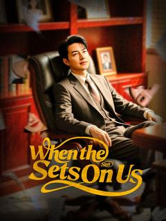 When the Sun Sets on Us poster