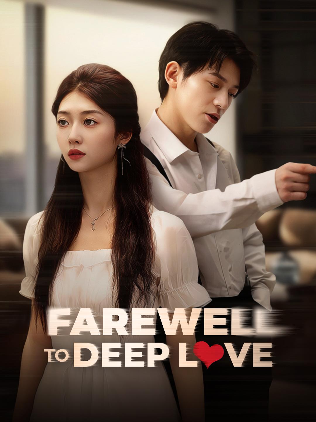 Farewell to Deep Love poster