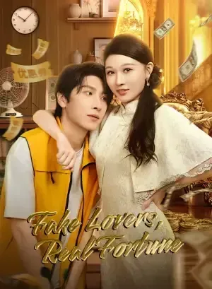 Fake Lovers, Real Fortune poster