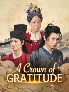 A Crown of Gratitude poster