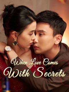 When Love Comes With Secrets poster