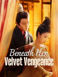Beneath Her Velvet Vengeance poster