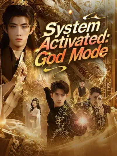 System Activated: God Mode poster