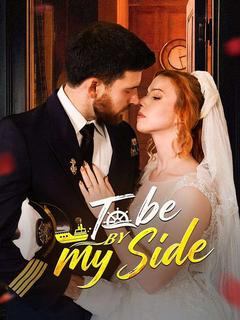 To Be By My Side poster