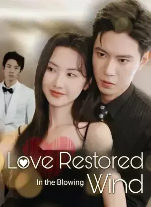 Love Restored in the Blowing Wind poster