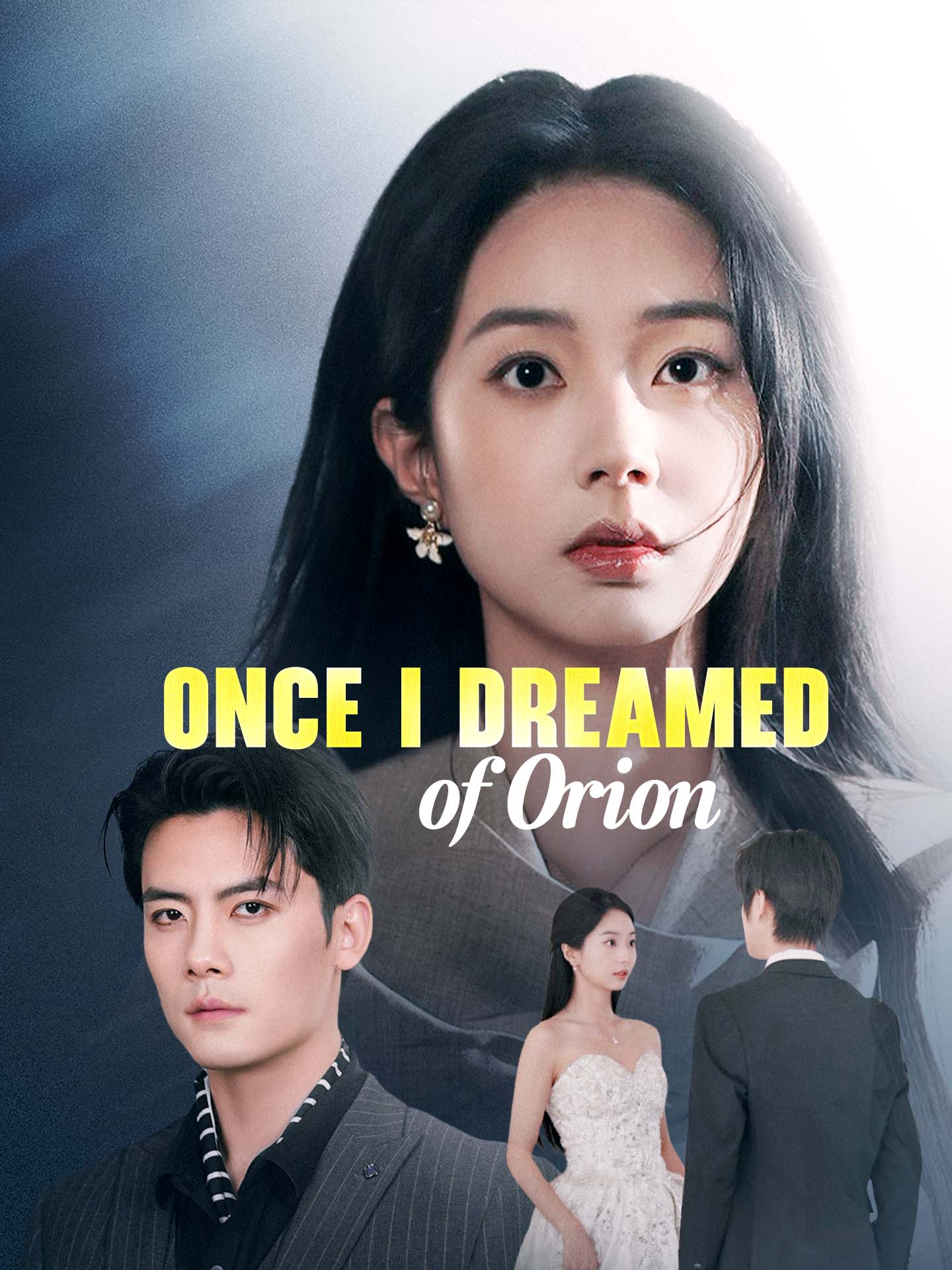 Once I Dreamed of Orion poster