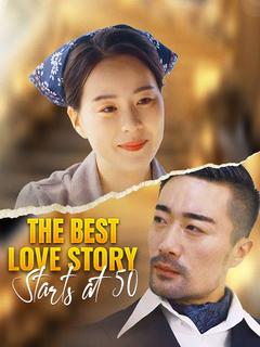 The Best Love Story Starts at 50 poster