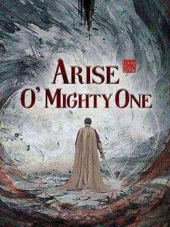 Arise, O' Mighty One poster
