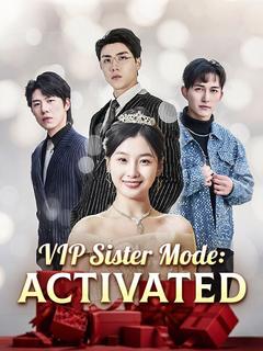 VIP Sister Mode: Activated poster