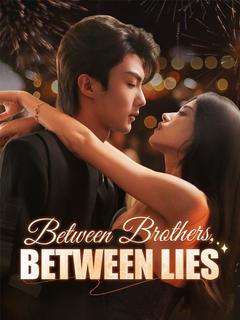 Between Brothers, Between Lies poster