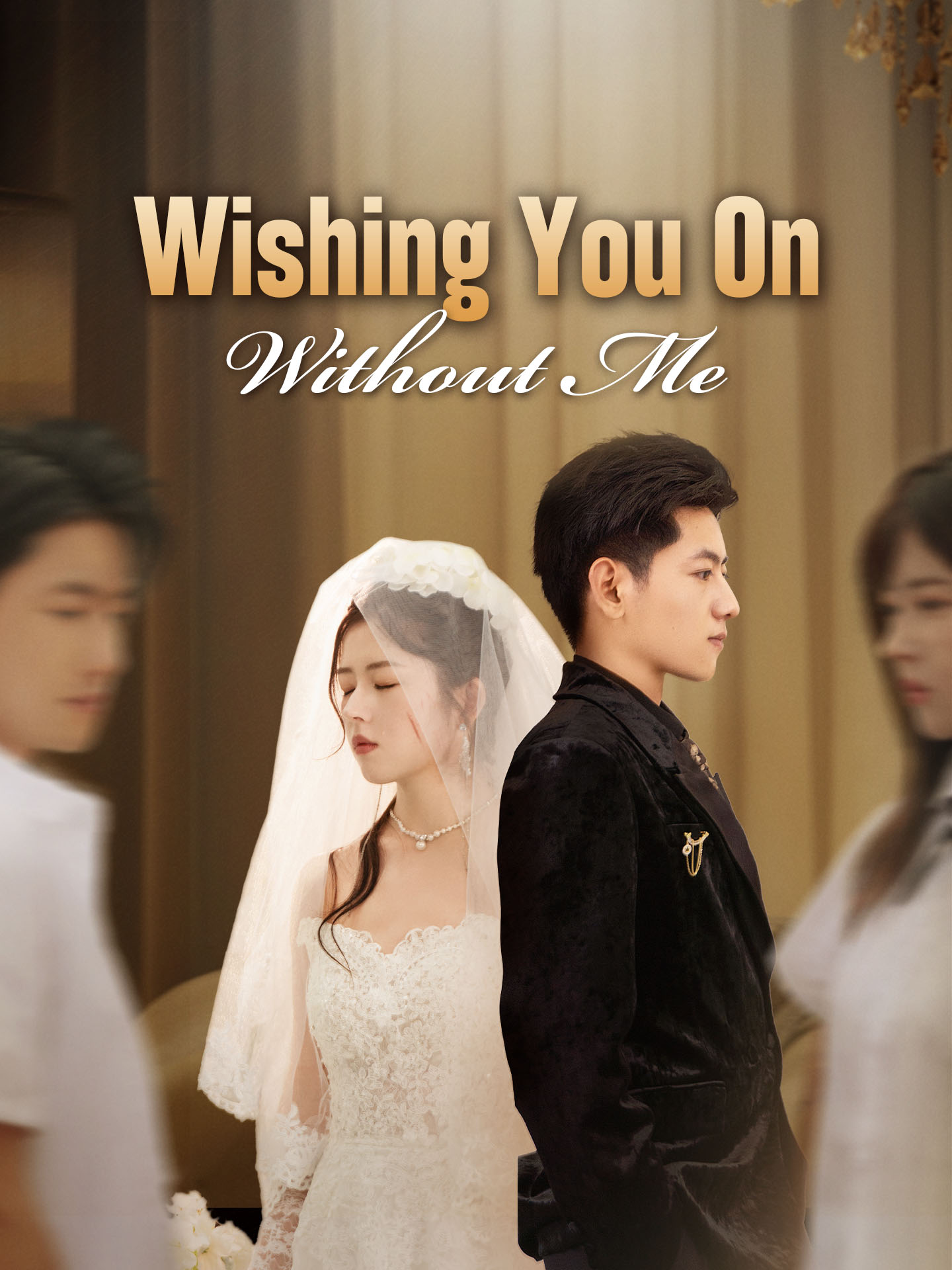 Wishing You On Without Me poster