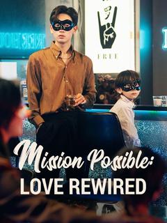 Mission Possible: Love Rewired poster