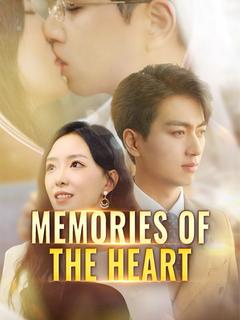Memories of the Heart poster